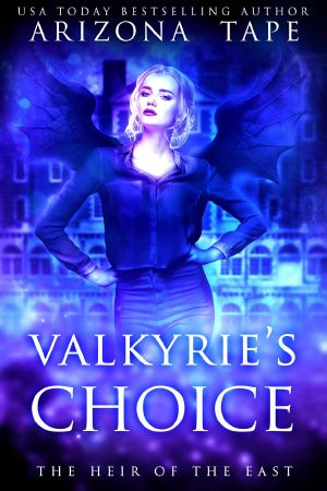 [The Valkyrie Games 02] • Valkyrie's Choice